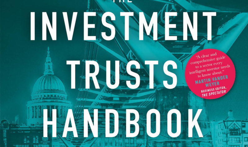 The Investment Trusts Handbook 2022: Investing essentials, expert insights and powerful trends and data